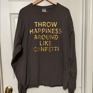 Gildan Ultra Cotton Gray Throw Happiness Long Sleeved T-Shirt